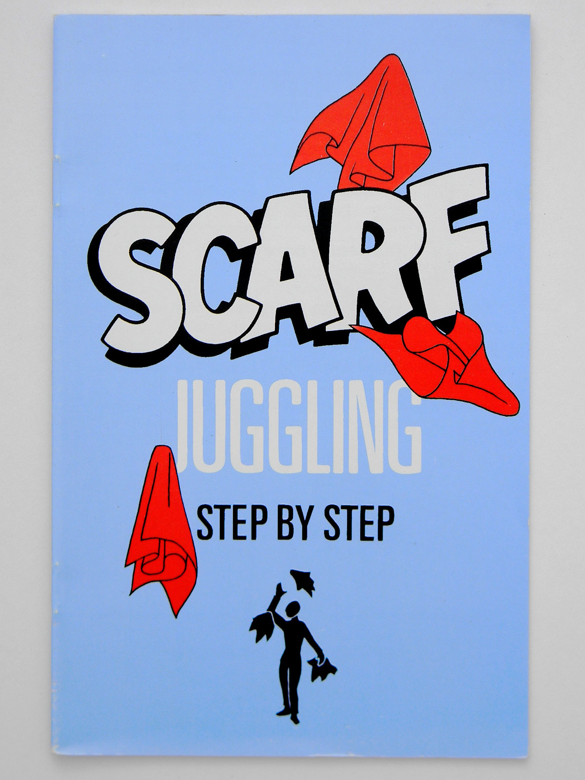 Scarf Juggling Step By Step Pamphlet