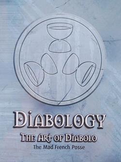 Diabology, The Art of Diabolo
